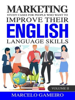 cover image of Marketing Study Cases for People who Want to Improve Their English Language Skills